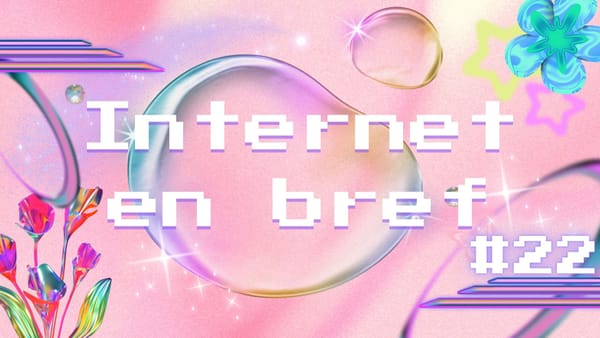 Internet en Bref #22 - Tibo InShape, Ten Ten & Rafah