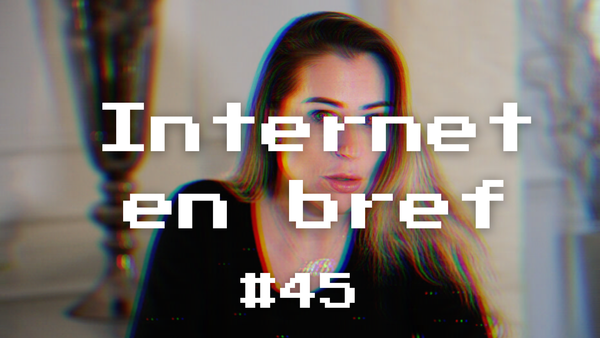 Internet en Bref #45 - Berdah, TikTok & microplastic girls